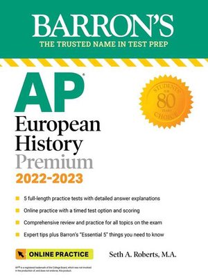 cover image of AP European History Premium, 2022-2023: 5 Practice Tests + Comprehensive Review + Online Practice